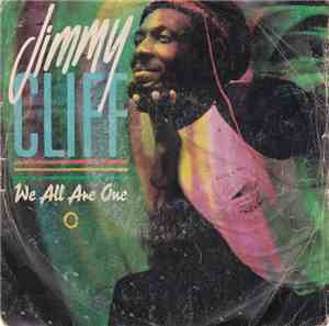 Jimmy Cliff - We All Are One
