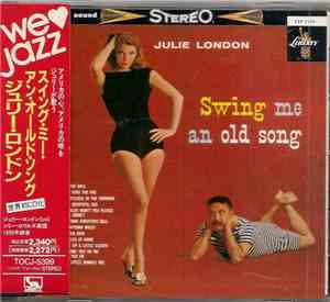 Julie London - Swing Me An Old Song