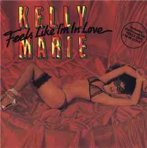 Kelly Marie - Feels Like I'm In Love