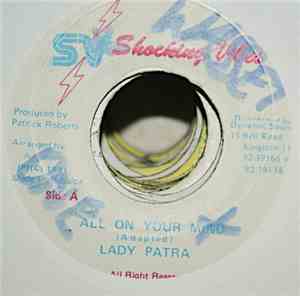 Lady Patra / Firehouse Crew - All On Your Mind