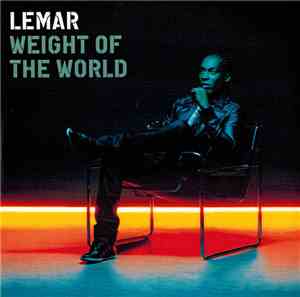 Lemar - Weight Of The World (Remixes)