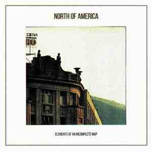 North Of America - Elements Of An Incomplete Map