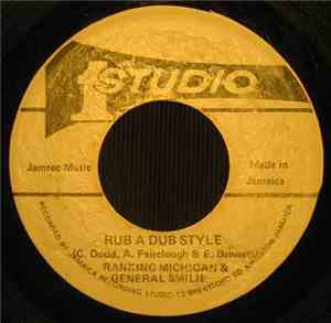 Ranking Michigan & General Smilie / Sound Dimensions - Rub A Dub Style / Ru ...