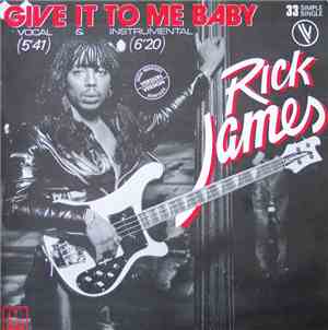 Rick James - Give It To Me Baby (New Remixed Version)