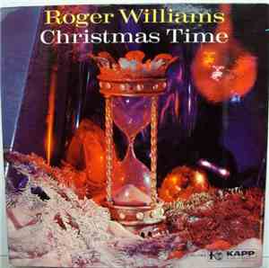 Roger Williams  With The Concert Grand Orchestra - Christmas Time