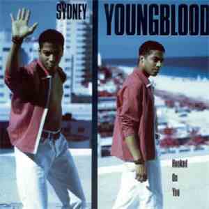 Sydney Youngblood - Hooked On You