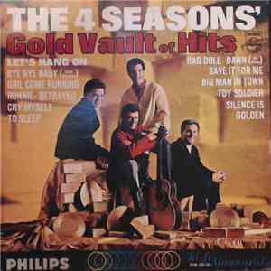 The 4 Seasons - The 4 Seasons' Gold Vault Of Hits