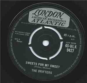 The Drifters - Sweets For My Sweet