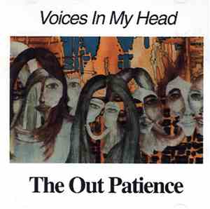 The Out Patience - Voices In My Head