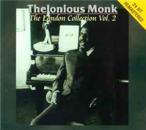 Thelonious Monk - The London Collection Vol. 2