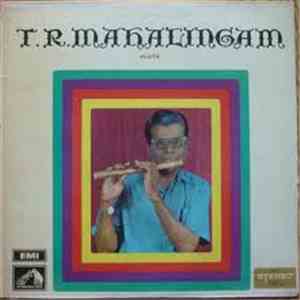T.R. Mahalingam - Flute