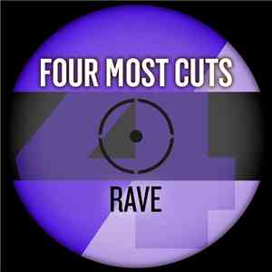 Various - Four Most Cuts Presents - Rave
