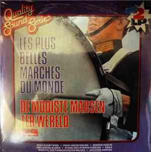 Various - Les Plus Belles Marches Du Mone - De Mooiste Marsen Ter Wereld