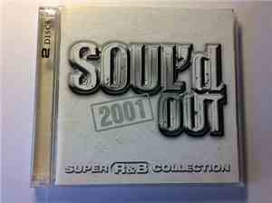 Various - Soul'D Out 2001 Super R&B Collection