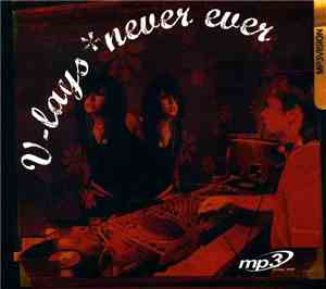V-lays - Never Ever