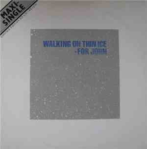 Yoko Ono - Walking On Thin Ice