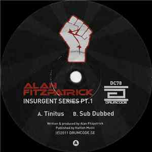 Alan Fitzpatrick - Insurgent Series Pt.1