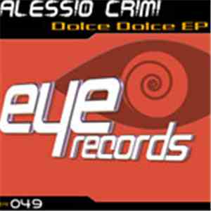 Alessio Crimi - Dolce Dolce EP