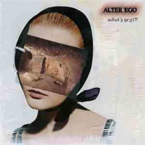 Alter Ego - What's Next?!
