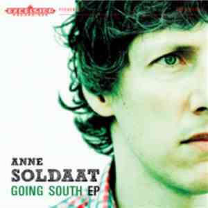Anne Soldaat - Going South EP