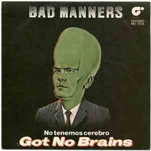 Bad Manners - Got No Brains = No Tenemos Cerebro