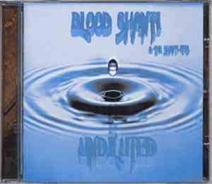 Blood Shanti & The Shanti-Ites - Undiluted