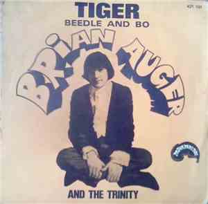 Brian Auger And The Trinity - Tiger / Beedle And Bo