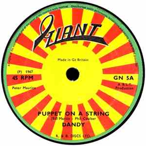 Dandy - Puppet On A String / Have Your Fun