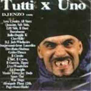 DJ Enzo - Tutti X Uno