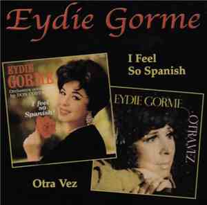 Eydie Gormé - I Feel So Spanish & Otra Vez