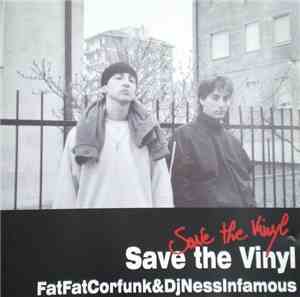 FatFatCorFunk - Save The Vinyl