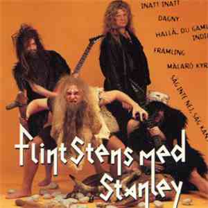 Flintstens Med Stanley - Stenhårda Låtar 1
