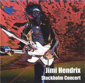 Jimi Hendrix - Stockholm Concert