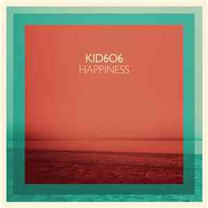 Kid6O6 - Happiness