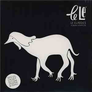 Le Le  - Le Classics Album Sampler