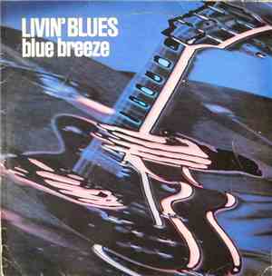 Livin' Blues - Blue Breeze