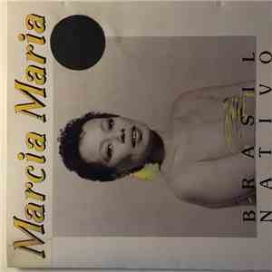 Marcia Maria - Brasil Nativo