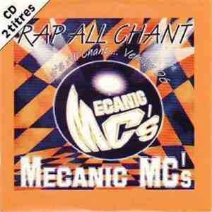 Mecanic MC's - Rap All Chant (Let's All Chant.... Version 96)