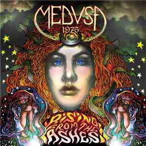 Medusa1975 - Rising From The Ashes