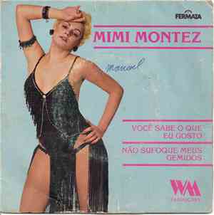 Mimi Montez - Você Sabe O Que Eu Gosto / Não Sufoque Meus Gemidos