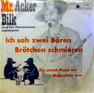 Mr. Acker Bilk And His Paramount Jazz Band - Ich Sah Zwei Bären Brötchen Sc ...