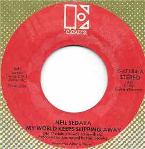 Neil Sedaka - My World Keeps Slipping Away