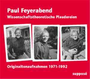 Paul Feyerabend - Wissenschaftstheoretische Plaudereien - Originaltonaufnah ...