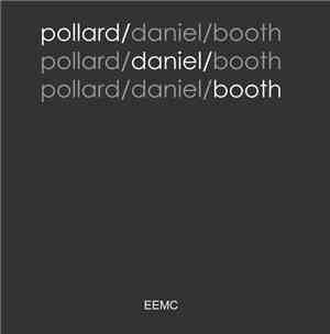 Pollard/Daniel/Booth - Pollard/Daniel/Booth