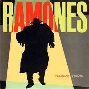 Ramones - Pleasant Dreams