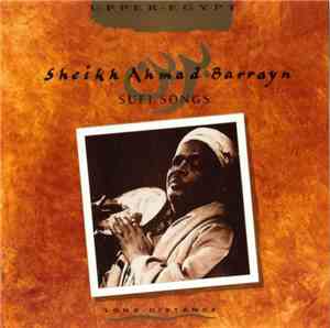 Sheikh Ahmad Barrayn - Sufi Songs