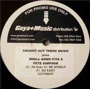 Small Arms Fiya & Pete Simpson  - All Over