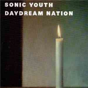 Sonic Youth - Daydream Nation