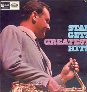 Stan Getz - Greatest Hits