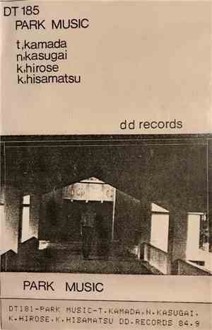 T. Kamada, N. Kasugai, K. Hirose, K. Hisamatsu - Park Music (Kouen No Ongak ...